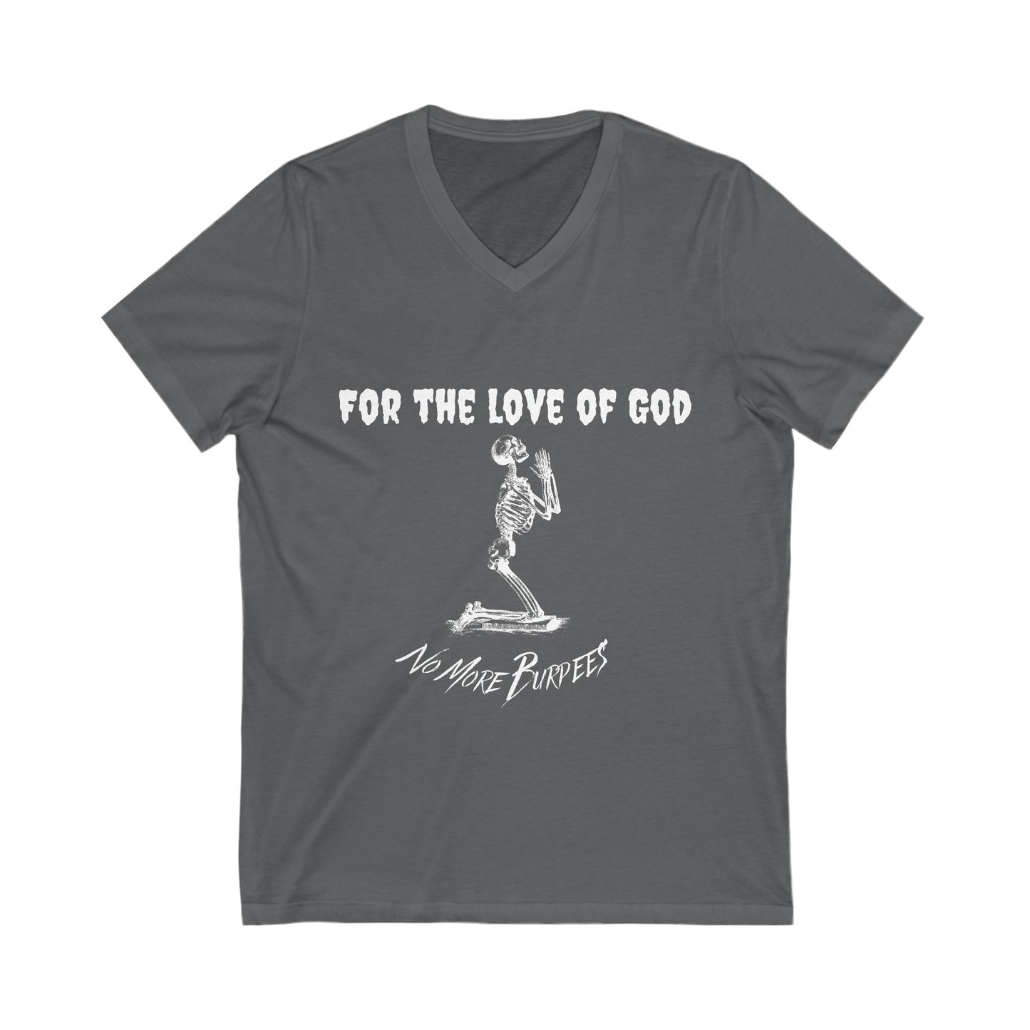 'No More Burpees' Jersey Short Sleeve V-Neck Tee