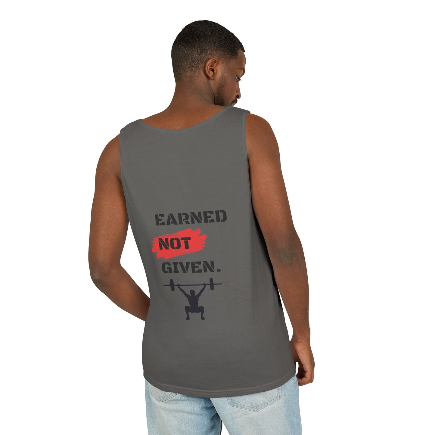 Men's 'Earned Not Given' Garment-Dyed Tank Top