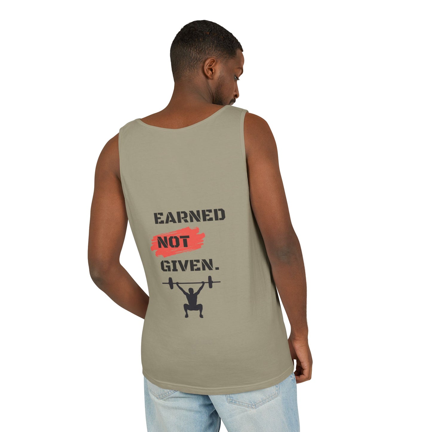 Men's 'Earned Not Given' Garment-Dyed Tank Top