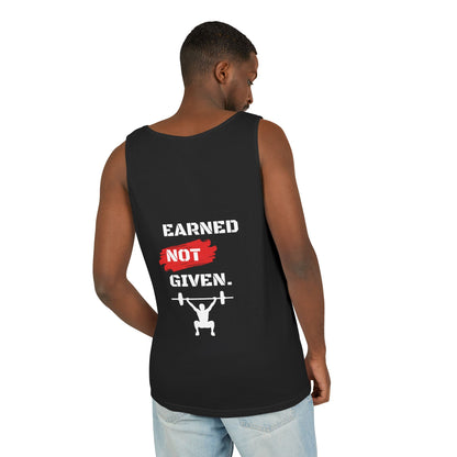 Men's 'Earned Not Given' Garment-Dyed Tank Top