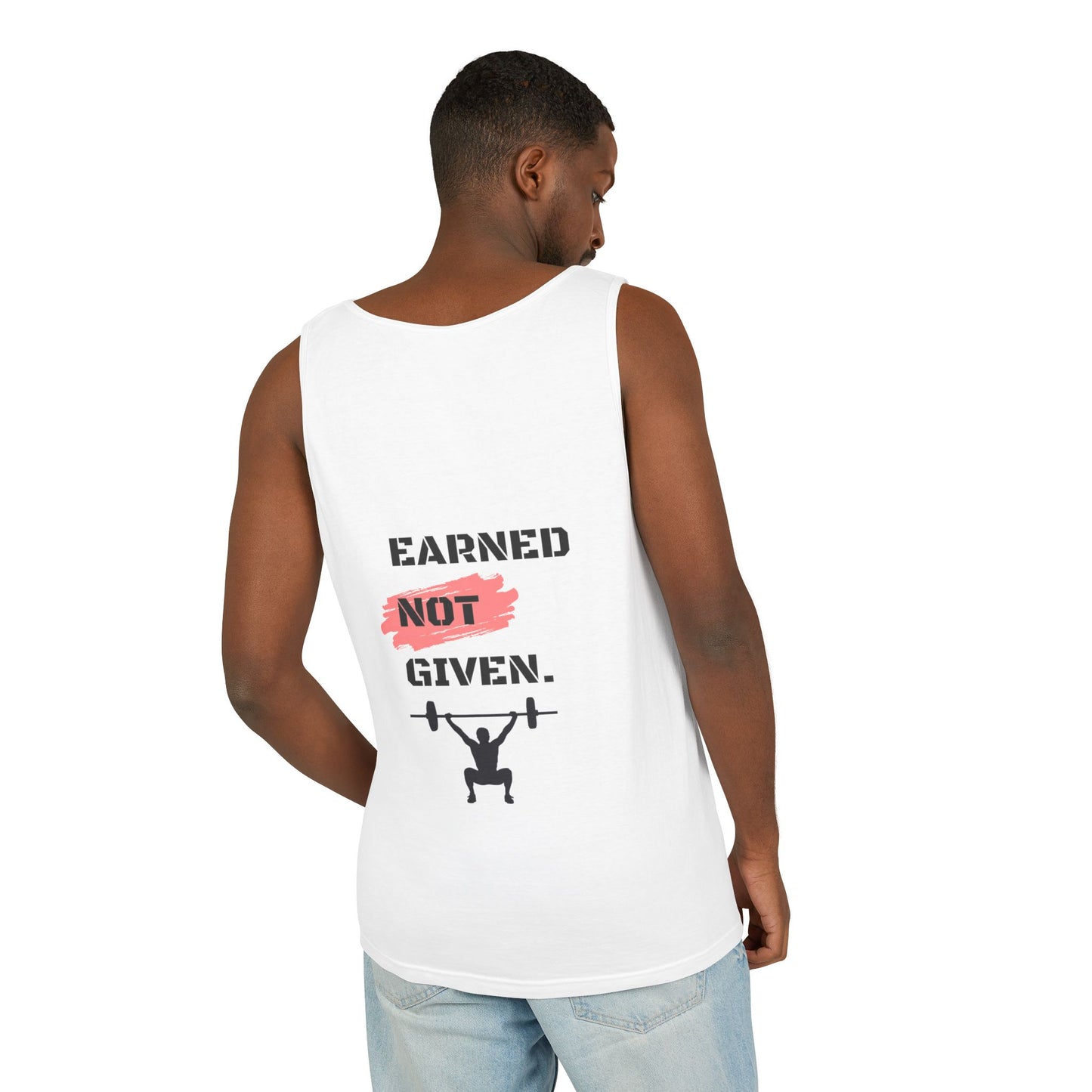 Men's 'Earned Not Given' Garment-Dyed Tank Top